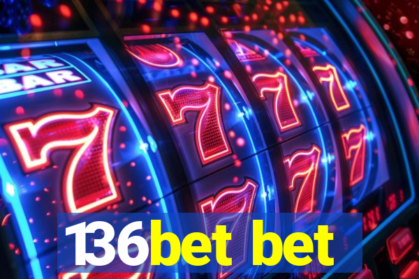 136bet bet